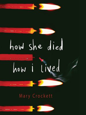 cover image of How She Died, How I Lived